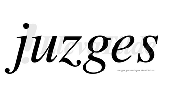 Juzges no lleva tilde con vocal tónica en la «u»