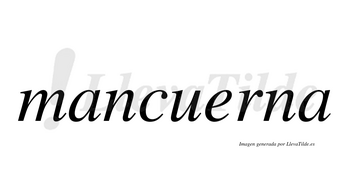 Mancuerna no lleva tilde con vocal tónica en la «e»