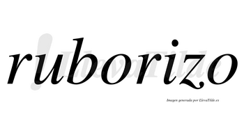 Ruborizo  no lleva tilde con vocal tónica en la «i»