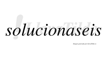 Solucionaseis no lleva tilde con vocal tónica en la «a»