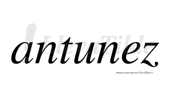 Antunez  no lleva tilde con vocal tónica en la «e»