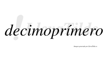 Decimoprímero  lleva tilde con vocal tónica en la segunda «i»