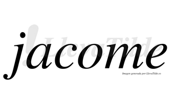 Jacome no lleva tilde con vocal tónica en la «o»