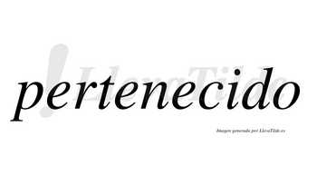 Pertenecido  no lleva tilde con vocal tónica en la «i»