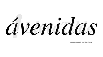 Ávenidas lleva tilde con vocal tónica en la primera «a»