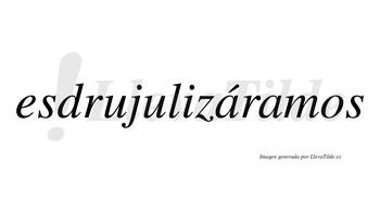 Esdrujulizáramos  lleva tilde con vocal tónica en la primera «a»