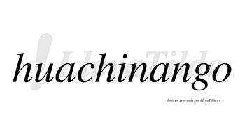 Huachinango  no lleva tilde con vocal tónica en la segunda «a»