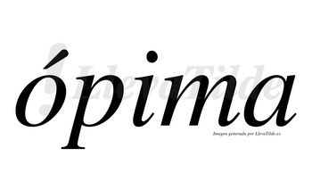 Ópima  lleva tilde con vocal tónica en la «o»