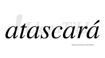 ¿Lleva tilde atascará? | LlevaTilde.es