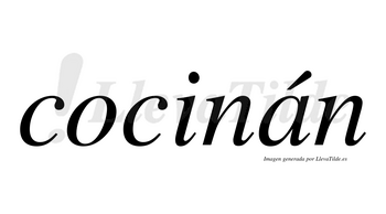 Cocinán lleva tilde con vocal tónica en la «a»