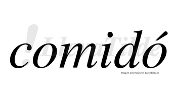 Comidó lleva tilde con vocal tónica en la segunda «o»