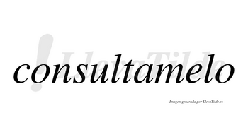 Consultamelo no lleva tilde con vocal tónica en la «e»