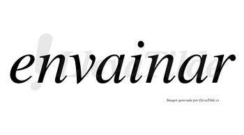 Envainar no lleva tilde con vocal tónica en la segunda «a»