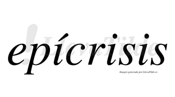 Epícrisis lleva tilde con vocal tónica en la primera «i»