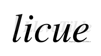 Licue no lleva tilde con vocal tónica en la «i»