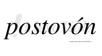 Postovón  lleva tilde con vocal tónica en la tercera «o»