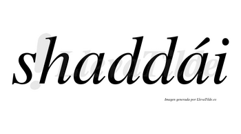 Shaddái lleva tilde con vocal tónica en la segunda «a»