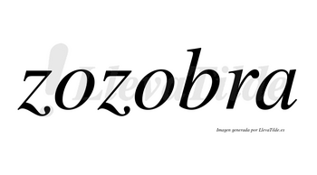 Zozobra  no lleva tilde con vocal tónica en la segunda «o»
