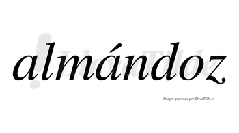Almándoz lleva tilde con vocal tónica en la segunda «a»