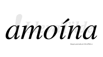 Amoína  lleva tilde con vocal tónica en la «i»