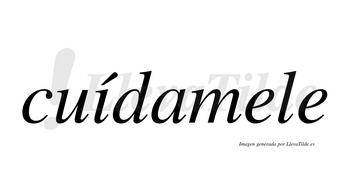 Cuídamele lleva tilde con vocal tónica en la «i»