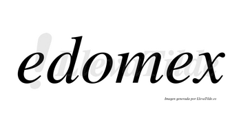 Edomex  no lleva tilde con vocal tónica en la segunda «e»
