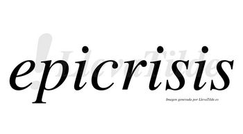 Epicrisis  no lleva tilde con vocal tónica en la segunda «i»