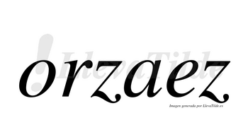 Orzaez  no lleva tilde con vocal tónica en la «e»