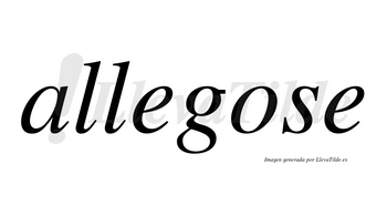 Allegose no lleva tilde con vocal tónica en la «o»