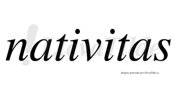 Nativitas no lleva tilde con vocal tónica en la segunda «i»