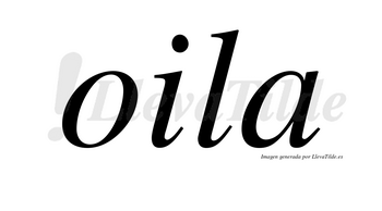 Oila no lleva tilde con vocal tónica en la «o»