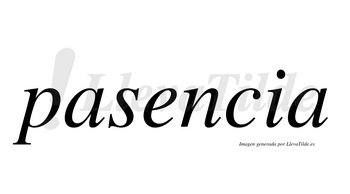 Pasencia no lleva tilde con vocal tónica en la «e»