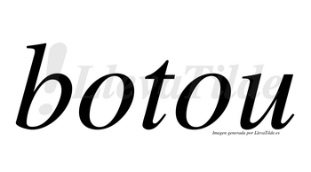 Botou  no lleva tilde con vocal tónica en la primera «o»