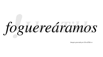 Foguereáramos  lleva tilde con vocal tónica en la primera «a»
