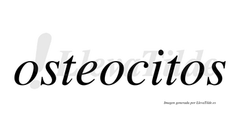 Osteocitos  no lleva tilde con vocal tónica en la «i»