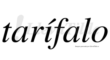 Tarífalo  lleva tilde con vocal tónica en la «i»