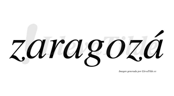 Zaragozá lleva tilde con vocal tónica en la tercera «a»