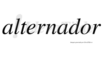 Alternador no lleva tilde con vocal tónica en la «o»
