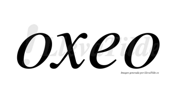 Oxeo  no lleva tilde con vocal tónica en la «e»