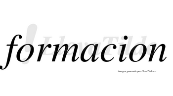 Formacion no lleva tilde con vocal tónica en la «a»