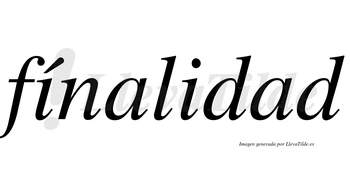 Fínalidad lleva tilde con vocal tónica en la primera «i»