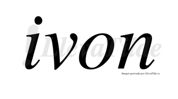 Ivon no lleva tilde con vocal tónica en la «i»