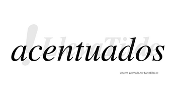 Acentuados no lleva tilde con vocal tónica en la segunda «a»