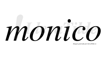 Monico no lleva tilde con vocal tónica en la «i»