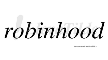 Robinhood  no lleva tilde con vocal tónica en la tercera «o»