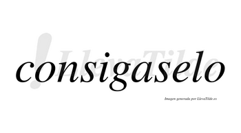 Consigaselo no lleva tilde con vocal tónica en la «e»