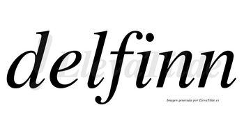 Delfinn  no lleva tilde con vocal tónica en la «i»