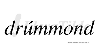 Drúmmond  lleva tilde con vocal tónica en la «u»