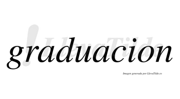 Graduacion no lleva tilde con vocal tónica en la segunda «a»