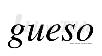 Gueso  no lleva tilde con vocal tónica en la «e»